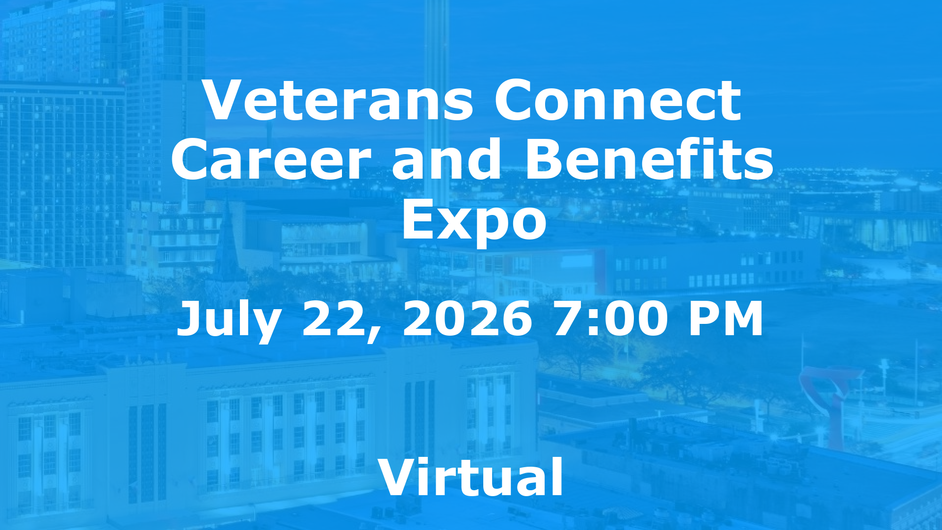 Veterans Connect Career and Benefits Expo event image